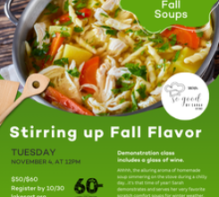 Stirring up Fall Flavor with Soups!