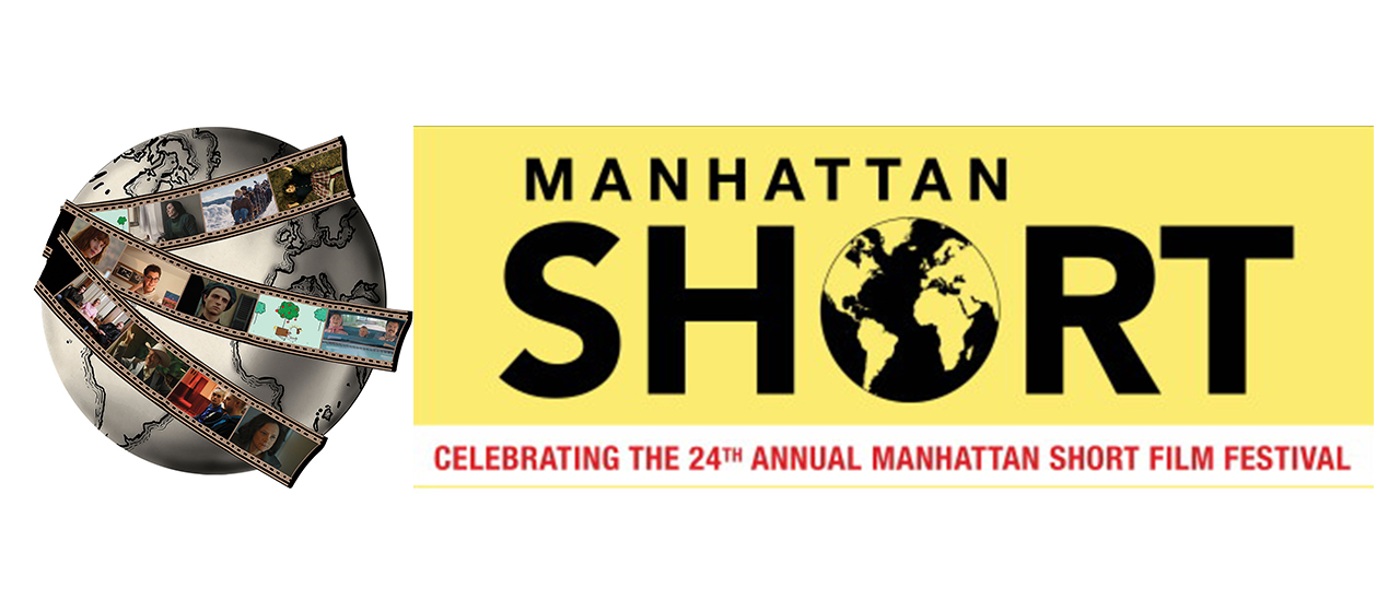 24th Annual MANHATTAN SHORT Film Festival