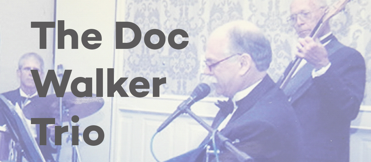 The Doc Walker Trio