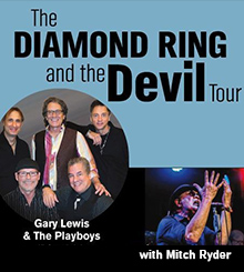 Gary Lewis & the Playboys with Mitch Ryder - "The Diamond Ring and The Devil Tour"