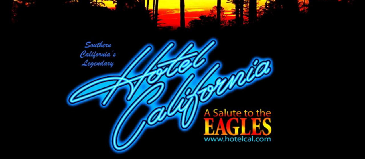 Hotel California: A Salute to the Eagles