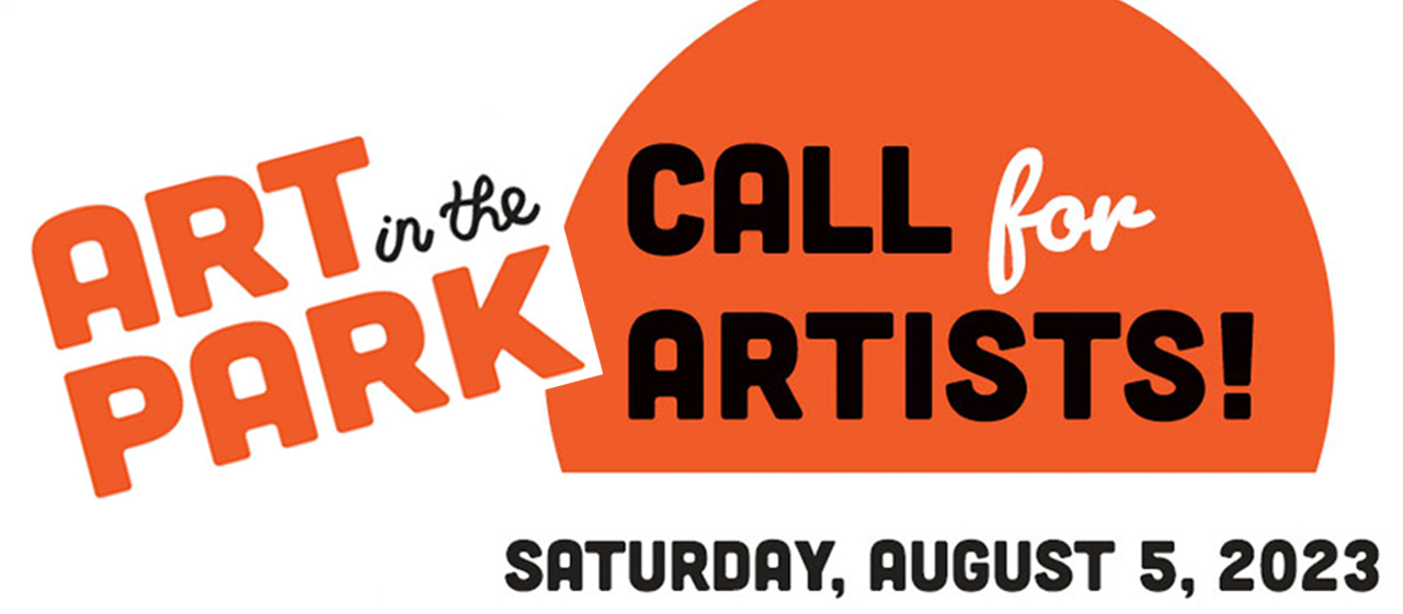 Call for Artist | Art in the Park 