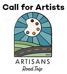 Call for Artists | Artisans Road Trip