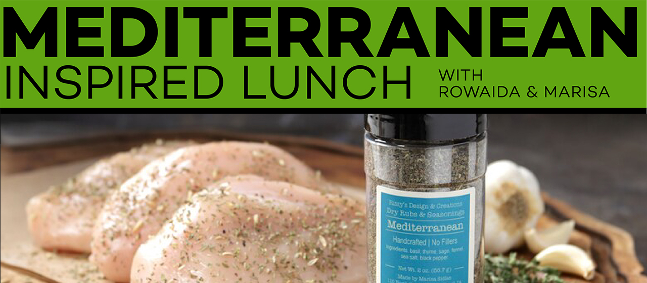 Mediterranean Inspired Lunch Demonstration