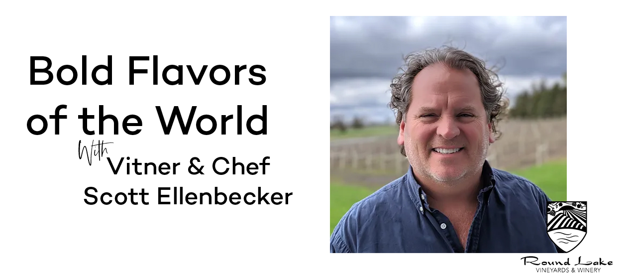 Bold Flavors of the World | Wine Dinner with Scott Ellenbecker