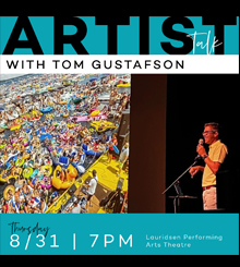 Artist Talk | August | Tom Gustafson