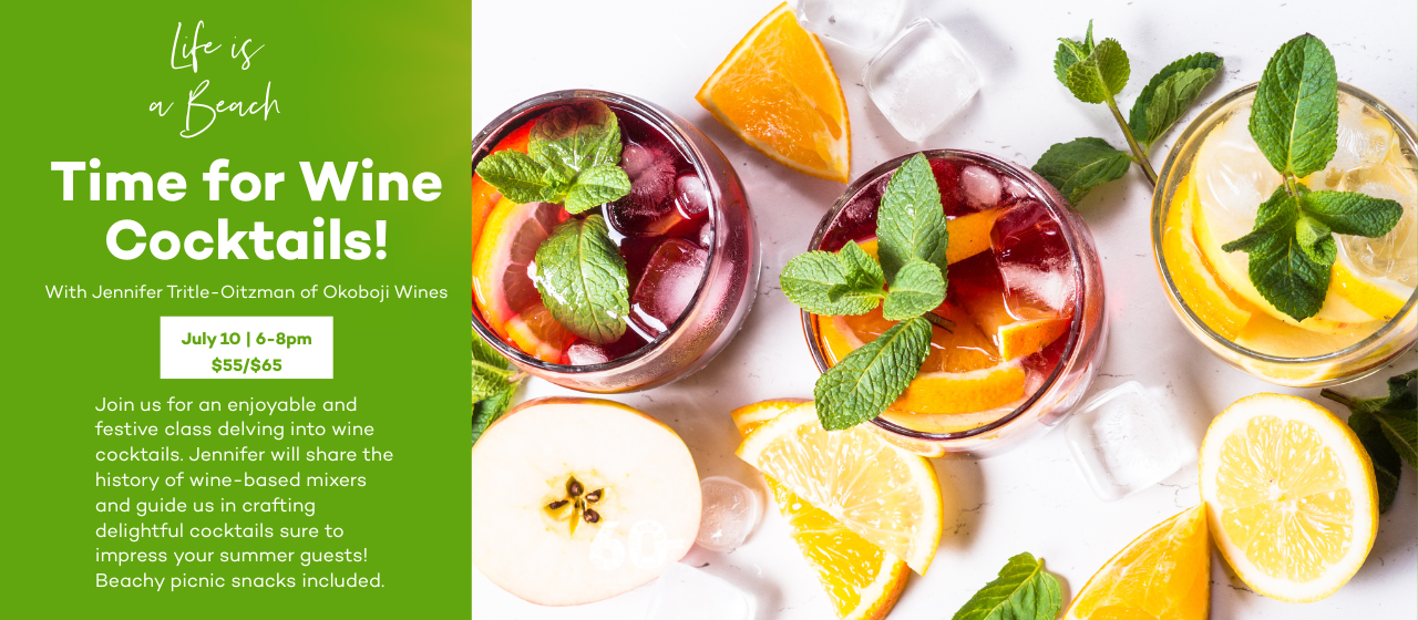 Life’s A Beach, Time for Wine Cocktails With Jennifer Tritle-Oitzman