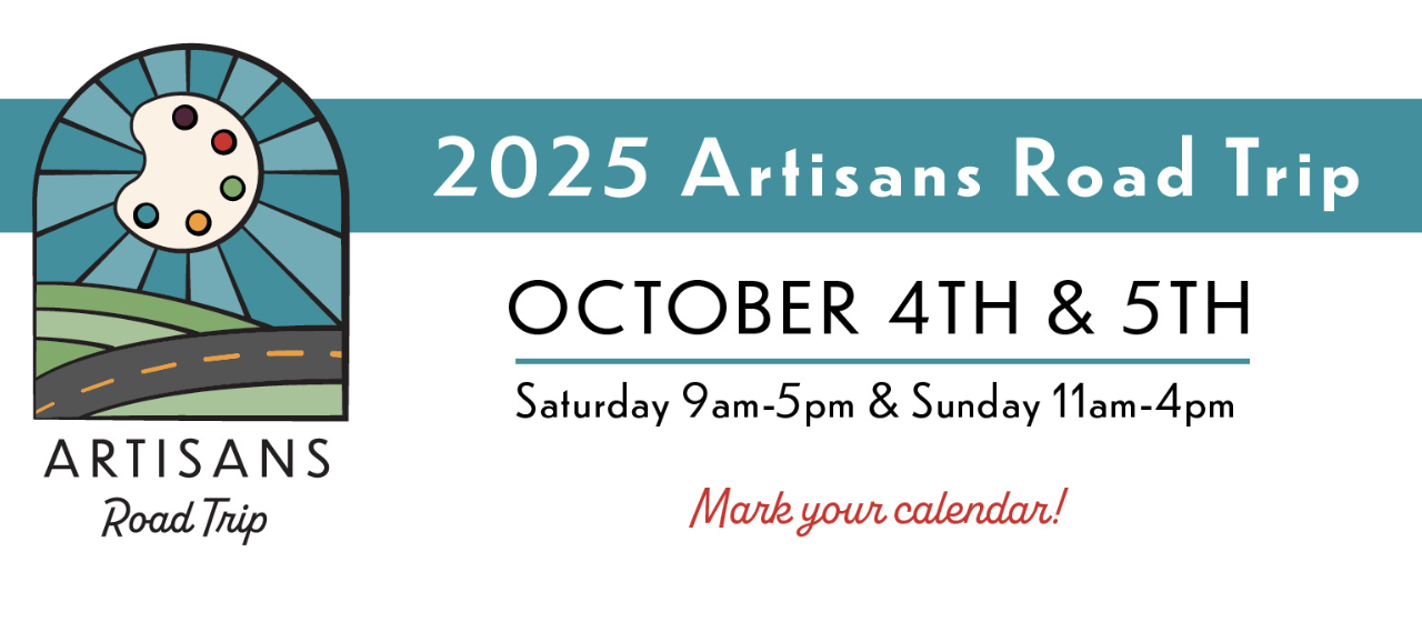 Artisan Road Trip 2025 | October 4 & 5, 2025