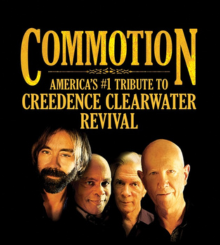 Commotion: America’s #1 Tribute to Creedence Clearwater Revival