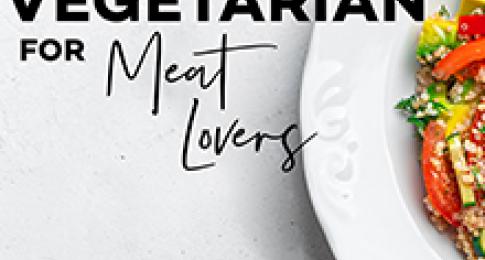 Luncheon with Instruction | August | Vegetarian for Meat Lovers