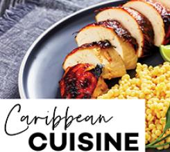 Luncheon with Instruction | June | Caribbean Cuisine