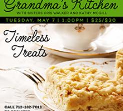 Grandma’s Kitchen | May 7
