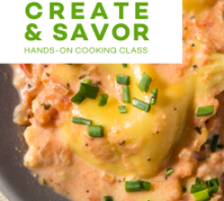 Create & Savor Cooking Class - Buttery Lobster Ravioli